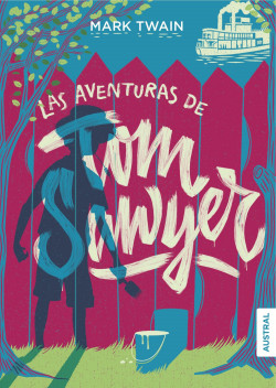 Las aventuras de Tom Sawyer de Mark Twain