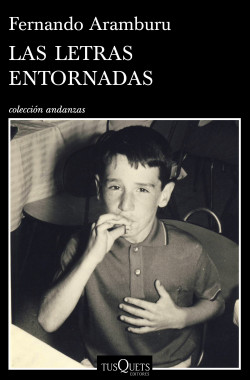 Las letras entornadas de Fernando AramburuFernando Aramburu
