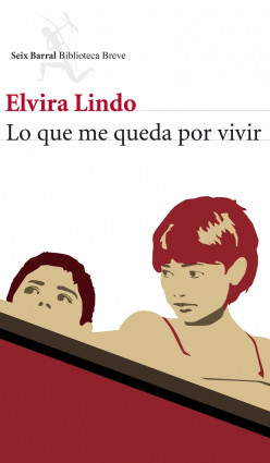 Lo que me queda por vivir de Elvira LindoElvira Lindo