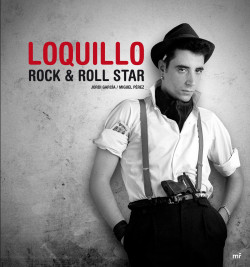 Loquillo. Rock & Roll Star de Jordi GarcíaMiguel Pérez