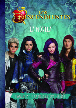 Los Descendientes. La novela de Disney