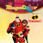 Los Increíbles 2. Megacolor de Disney