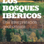 Los bosques ibéricos de