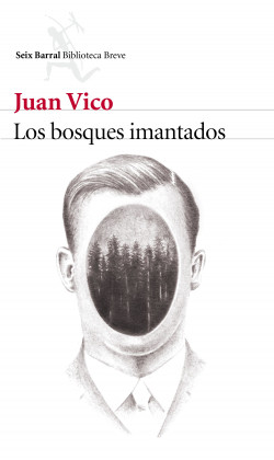 Los bosques imantados de Juan Vico