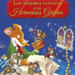 Los mejores cuentos de los Hermanos Grimm de Geronimo Stilton