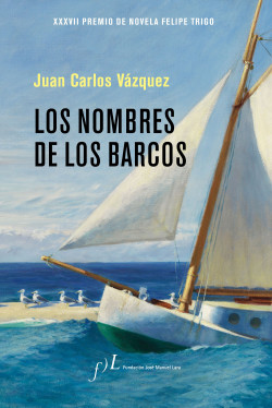 Los nombres de los barcos de Juan Carlos Vázquez