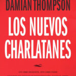 Los nuevos charlatanes de