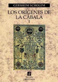 Los orígenes de la Cábala, vol. 1 de