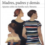 Madres, padres y demás de Siri Hustvedt
