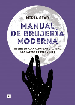 Manual de brujería moderna de Midia Star