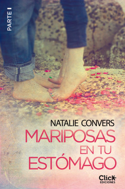Mariposas en tu estómago (Primera entrega) de Natalie Convers