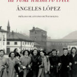 Martina, la rosa número trece de Ángeles LópezÁngeles López