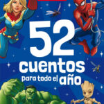 Marvel. 52 cuentos para todo el año de Marvel