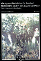 Memorias de un soldado cubano de Daniel Alarcón