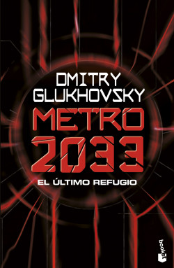 Metro 2033 de Dmitry Glukhovsky