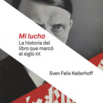 Mi lucha de Sven Felix Kellerhoff
