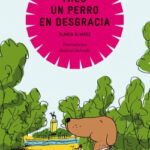 Milú, un perro en desgracia de Blanca Álvarez