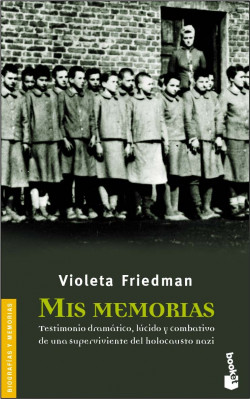 Mis memorias de Violeta Friedman