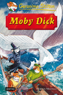 Moby Dick de Geronimo Stilton