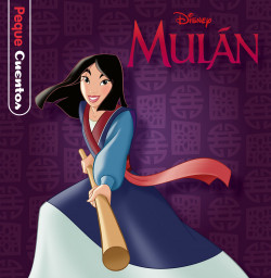 Mulán. Pequecuentos de Disney