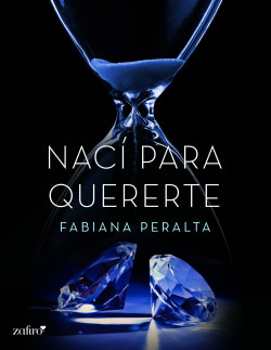 Nací para quererte de Fabiana Peralta