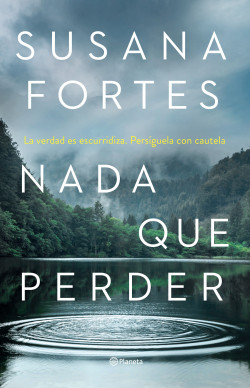 Nada que perder de Susana Fortes