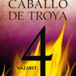 Nazaret. Caballo de Troya 4 de J. J. BenítezJ. J. Benítez