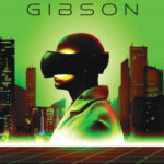 Neuromante nº 01/03 Trilogía de Sprawl de William Gibson
