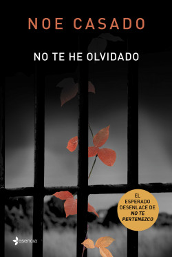 No te he olvidado de Noe Casado