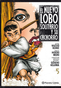 Nuevo Lobo solitario y su cachorro nº 05 de Kazuo Koike