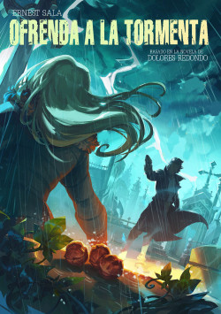 Ofrenda a la tormenta  (novela gráfica) de Ernest SalaDolores Redondo