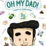 Oh my dad! de Papá 2.0’s