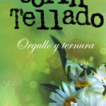 Orgullo y ternura de Corín Tellado