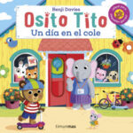 Osito Tito. Un día en el cole de Benji Davies