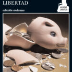 Pan, educación, libertad de Petros Márkaris