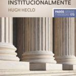 Pensar institucionalmente de Hugh Heclo