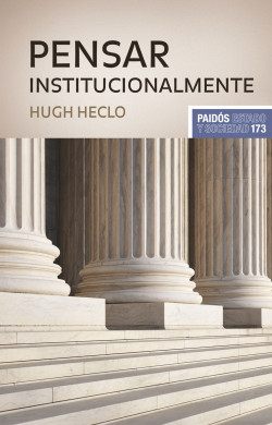 Pensar institucionalmente de Hugh Heclo