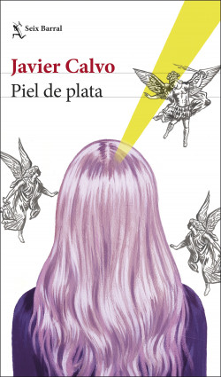 Piel de plata de Javier Calvo Perales