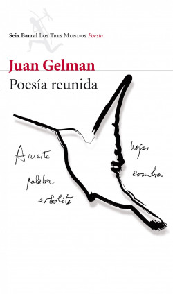 Poesía reunida de Juan Gelman
