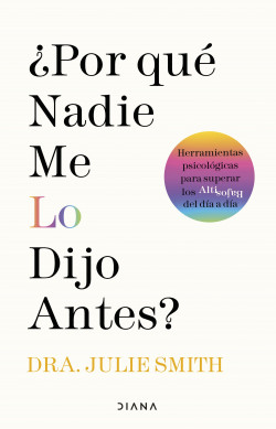 ¿Por qué nadie me lo dijo antes? de