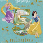 Princesas. Cuentos de 5 minutos de Disney