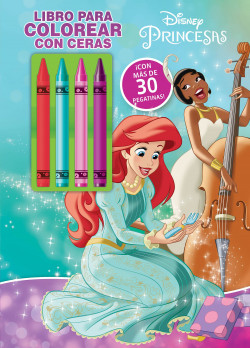 Princesas. Libro para colorear con ceras 2 de Disney