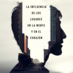 Psicogeografía de Colin Ellard