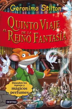 Quinto viaje al Reino de la Fantasía de Geronimo Stilton