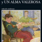 Reencuentro y Un alma valerosa de Fred Uhlman