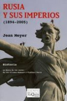 Rusia y sus imperios de Jean Meyer