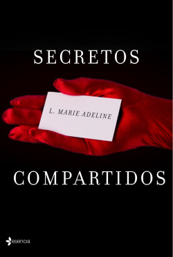 Secretos compartidos de L. Marie Adeline