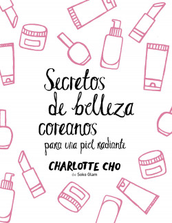 Secretos de belleza coreanos para una piel radiante de