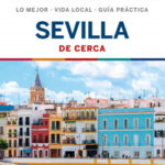 Sevilla De cerca 3 de Margot Molina