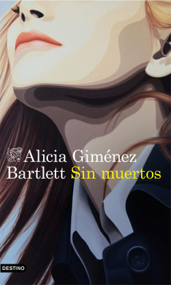 Sin muertos de Alicia Giménez BartlettAlicia Giménez Bartlett
